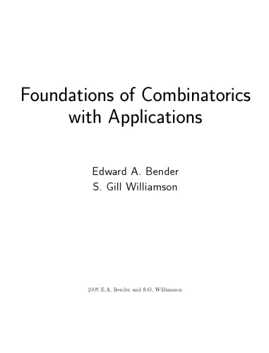 Foundations Of Combinatorics With Applications Edward A Bender