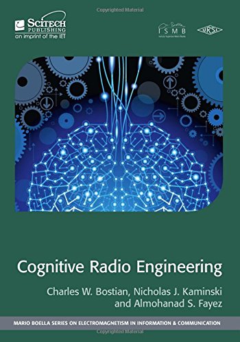 Cognitive Radio Engineering Charles W Bostian Nicholas J Kaminski