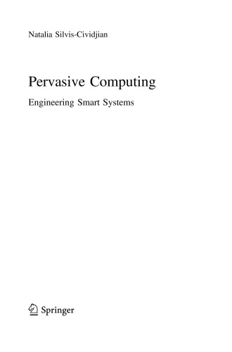 Pervasive Computing Engineering Smart Systems Natalia Silviscividjian