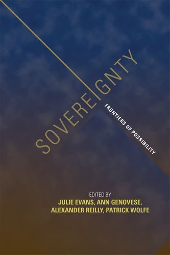 Sovereignty Frontiers Of Possibility First Edition Julie Evans