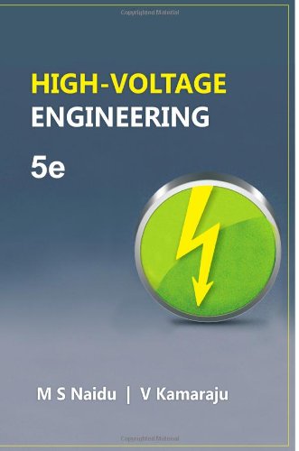 High Voltage Engineering 5th Edition M S Naidu V Kamaraju