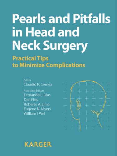 Pearls And Pitfalls In Head And Neck Surgery Practical Tips To Minimize Complications Cr Cernea