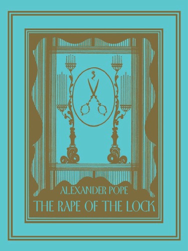 The Rape Of The Lock Alexander Pope