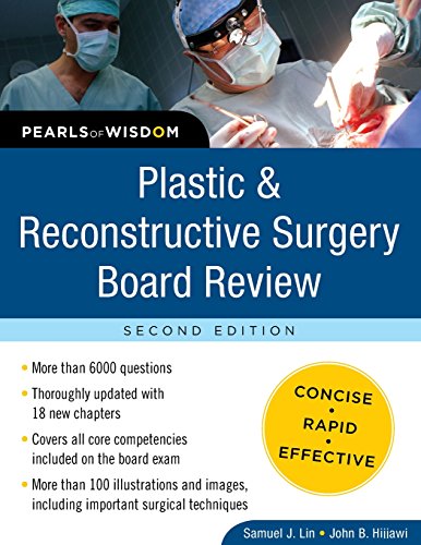 Plastic And Reconstructive Surgery Board Revie 2nd Edition Samuel Lin