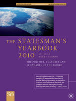 The Statesmans Yearbook 2010 The Politics Cultures And Economies Of The World 1st Edition Barry Turner Eds