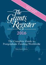 The Grants Register 2016 34th Edition Palgrave Macmillan Ltd Auth
