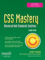 Css Mastery Advanced Web Standards Solutions 2nd Edition Andy Budd