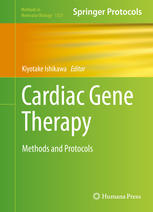Cardiac Gene Therapy Methods And Protocols 1st Edition Kiyotake Ishikawa Eds