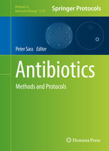 Antibiotics Methods And Protocols 1st Edition Peter Sass Eds