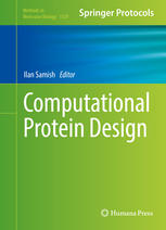 Computational Protein Design 1st edition Ilan Samish (eds.)