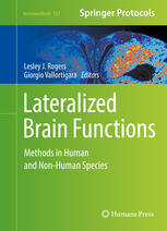 Lateralized Brain Functions Methods In Human And Nonhuman Species 1st Edition Lesley J Rogers