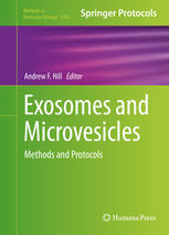 Exosomes And Microvesicles Methods And Protocols 1st Edition Andrew F Hill Eds