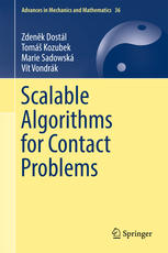 Scalable Algorithms For Contact Problems 1st Edition Zdenk Dostl