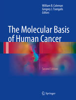 The Molecular Basis Of Human Cancer 2nd Edition William B Coleman