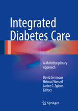 Integrated Diabetes Care A Multidisciplinary Approach 1st Edition David Simmons