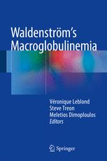 Waldenströms Macroglobulinemia Véronique Leblond Steve Treon