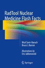 Radtool Nuclear Medicine Flash Facts 1st Edition Bital Savirbaruch
