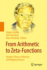 From Arithmetic To Zetafunctions Number Theory In Memory Of Wolfgang Schwarz 1st Edition Jrgen Sander