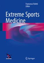 Extreme Sports Medicine 1st Edition Francesco Feletti Eds