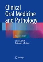 Clinical Oral Medicine And Pathology 2nd Edition Jean M Bruch