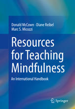 Resources For Teaching Mindfulness An International Handbook 1st Edition Donald Mccown