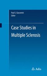 Case Studies In Multiple Sclerosis 1st Edition Paul S Giacomini Eds