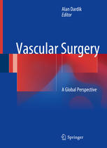 Vascular Surgery A Global Perspective 1st Edition Alan Dardik Eds
