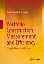 Portfolio Construction Measurement And Efficiency Essays In Honor Of Jack Treynor 1st Edition John B Guerard