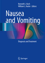 Nausea And Vomiting Diagnosis And Treatment 1st Edition Kenneth L Koch