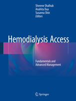 Hemodialysis Access Fundamentals And Advanced Management 1st Edition Sherene Shalhub