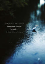 Transcendental Inquiry Its History Methods And Critiques 1st Edition Halla Kim