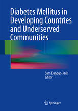 Diabetes Mellitus In Developing Countries And Underserved Communities 1st Edition Sam Dagogojack Eds