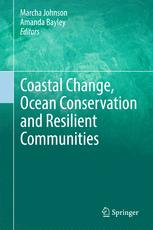 Coastal Change Ocean Conservation And Resilient Communities 1st Edition Marcha Johnson