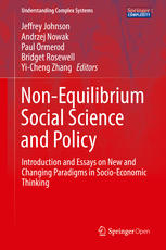 Nonequilibrium Social Science And Policy Introduction And Essays On New And Changing Paradigms In Socioeconomic Thinking 1st Edition Jeffrey Johnson