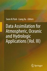 Data Assimilation For Atmospheric Oceanic And Hydrologic Applications Vol Iii 1st Edition Seon Ki Park