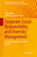 Corporate Social Responsibility And Diversity Management Theoretical Approaches And Best Practices 1st Edition Katrin Hansen