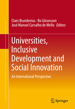 Universities Inclusive Development And Social Innovation An International Perspective 1st Edition Claes Brundenius