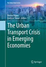 The Urban Transport Crisis In Emerging Economies 1st Edition Dorina Pojani