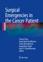 Surgical Emergencies In The Cancer Patient 1st Edition Yuman Fong
