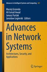 Advances In Network Systems Architectures Security And Applications 1st Edition Maciej Grzenda