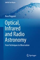 Optical Infrared And Radio Astronomy From Techniques To Observation 1st Edition Rosa Poggiani Auth