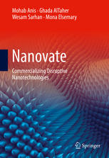 Nanovate Commercializing Disruptive Nanotechnologies 1st Edition Mohab Anis