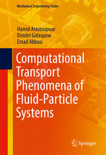 Computational Transport Phenomena Of Fluidparticle Systems 1st Edition Hamid Arastoopour
