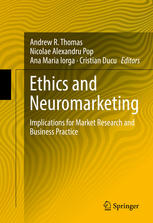 Ethics And Neuromarketing Implications For Market Research And Business Practice 1st Edition Andrew R Thomas