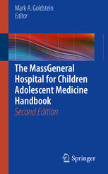 The Massgeneral Hospital For Children Adolescent Medicine Handbook 2nd Edition Mark A Goldstein Eds