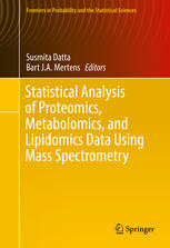 Statistical Analysis Of Proteomics Metabolomics And Lipidomics Data Using Mass Spectrometry 1st Edition Susmita Datta