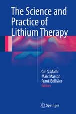 The Science And Practice Of Lithium Therapy 1st Edition Gin S Malhi