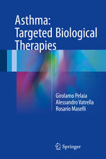 Asthma Targeted Biological Therapies 1st Edition Girolamo Pelaia