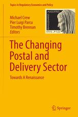 The Changing Postal And Delivery Sector Towards A Renaissance 1st Edition Michael Crew