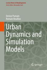 Urban Dynamics And Simulation Models 1st Edition Denise Pumain